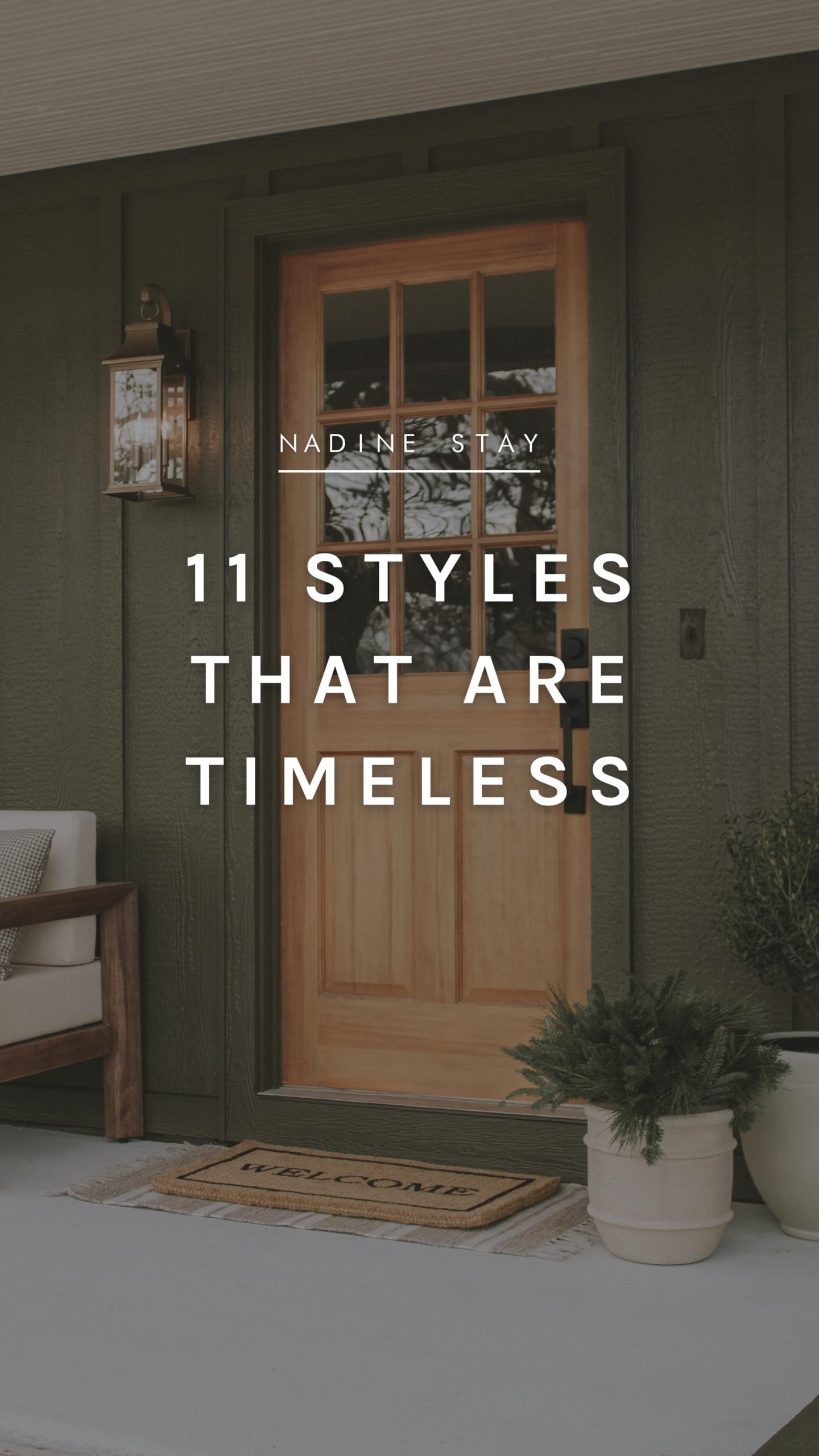 11 FADS VS. TIMELESS DESIGN STYLES (+ TIPS ON HOW TO IDENTIFY THEM) | Nadine Stay
